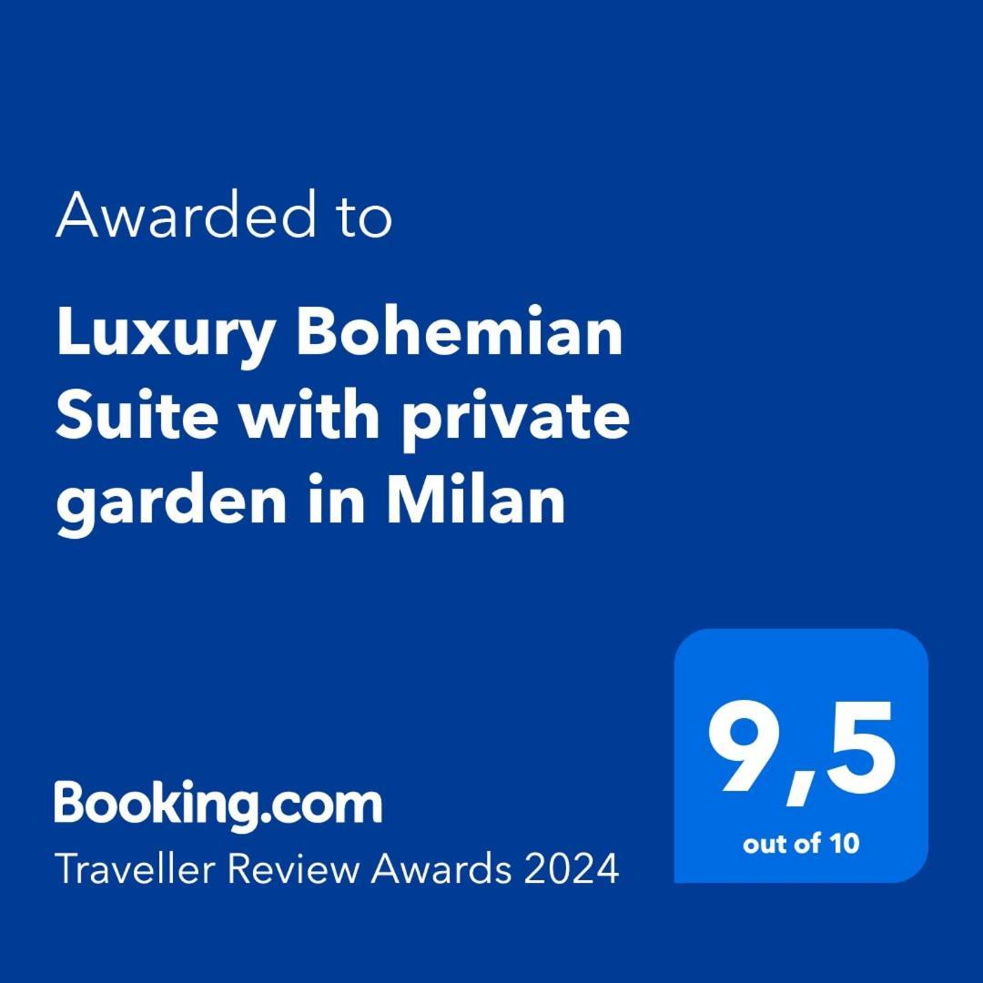 Luxury Bohemian Suite With Private Garden In Milan Bagian luar foto